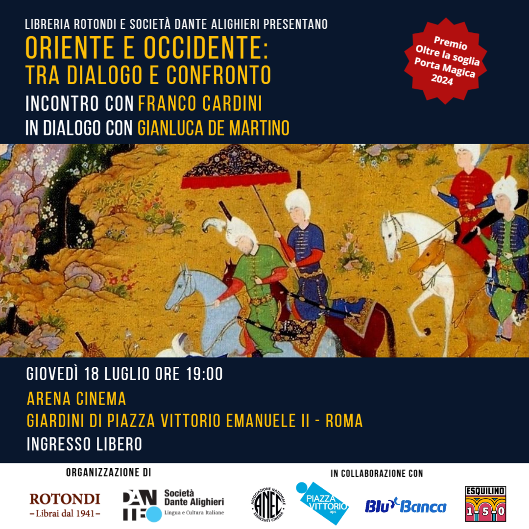 Oriente e Occidente: tra dialogo e confronto - con Franco Cardini