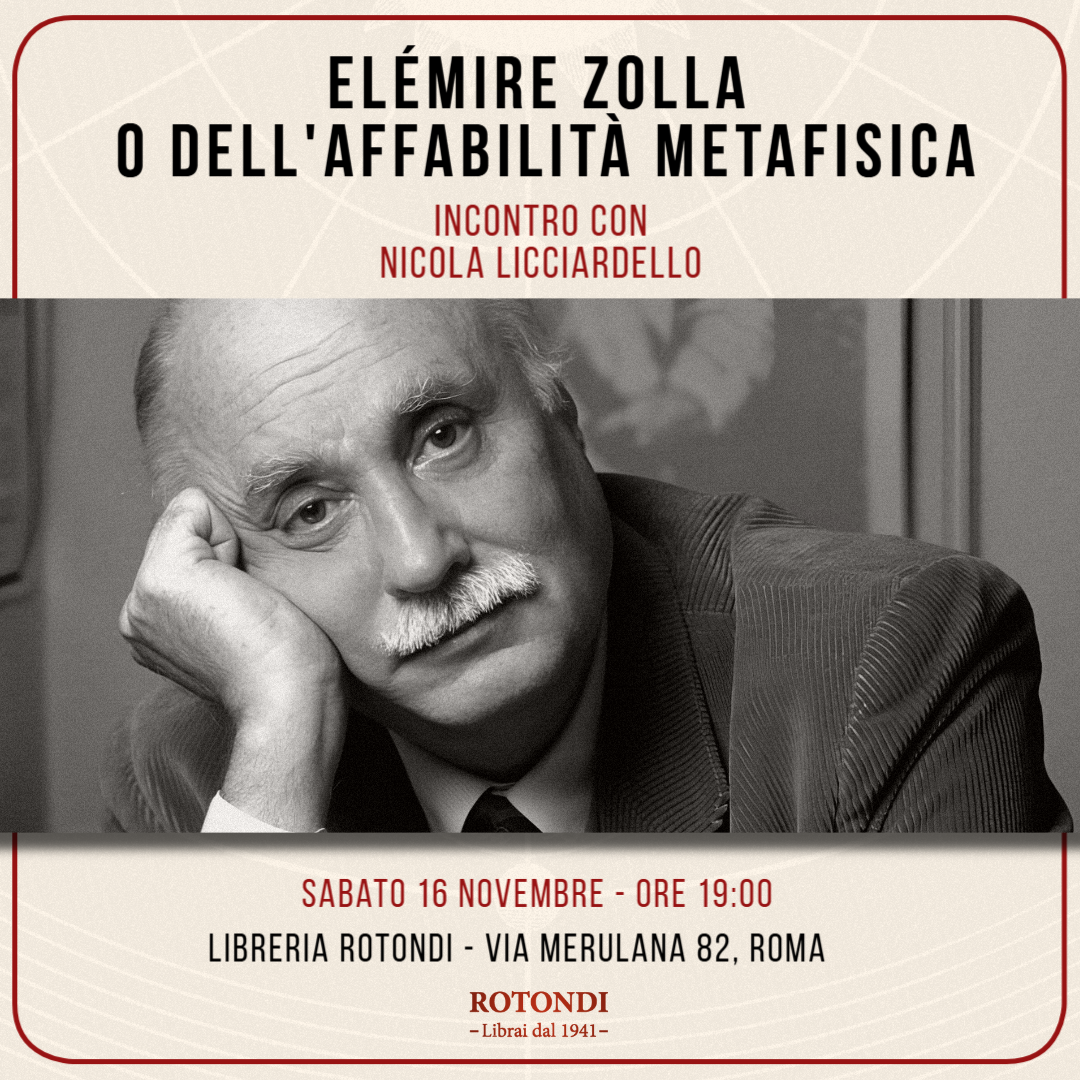 Elémire Zolla o dell'affabilità metafisica - con Nicola Licciardello