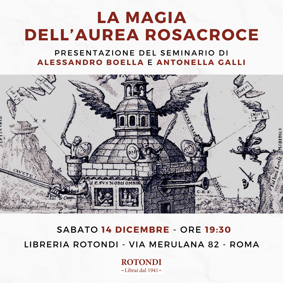 La magia dell'Aurea Rosacroce - Presentazione del seminario con Alessandro Boella e Antonella Galli