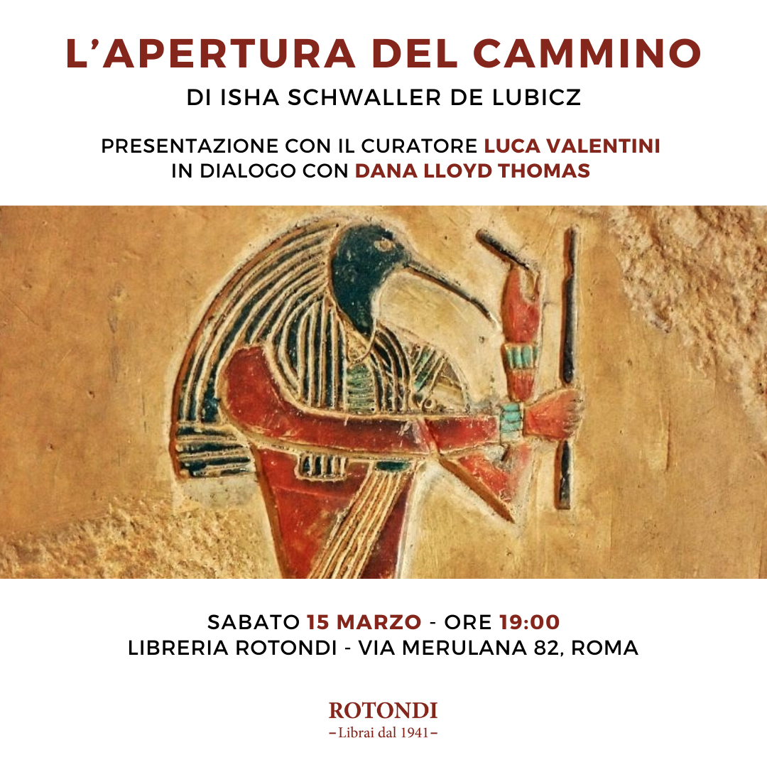 L'apertura del cammino di Isha Schwaller de Lubicz - Presentazione con Luca Valentini e Dana Lloyd Thomas