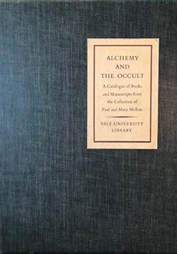 Alchemy and the occult a catalogue…from the collection…Mellon… libreria rotondi