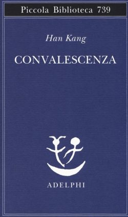 Convalescenza libreria rotondi han kang