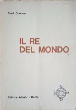 Il re del mondo. Libreria Rotondi