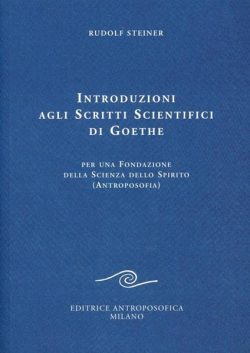 Introduzioni agli scritti scientifici di Goethe steiner libreria rotondi antroposofica