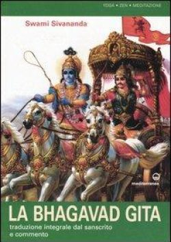 La bhagavad gita. Traduzione integrale dal sanscrito e commento libreria rotondi