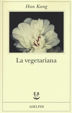 La vegetariana han kang libreria rotondi