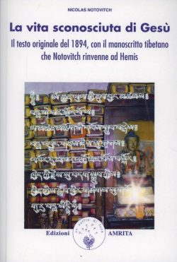 La vita sconosciuta di Gesù - N. Notovitch - Libreria Rotondi