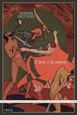 L'arte e la morte. Ediz. integrale libreria rotondi