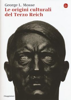 Le origini culturali del Terzo Reich libreria rotondi