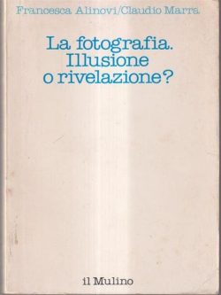 LibreriaRotondiLaFotografiaIllusioneORivelazione