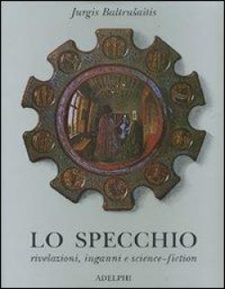 LibreriaRotondiLoSpecchioRivelazioniInganni