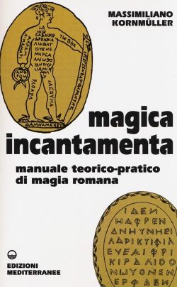 LibreriaRotondiMagicaIncantamenta