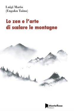 Lo zen e l'arte di scalare le montagne libreria rotondi