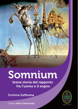 Somnium breve storia del rapporto fra l'uomo e il sogno libreria rotondi