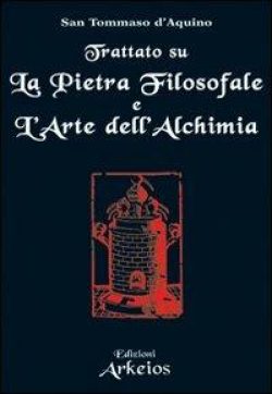 Trattato su La pietra filosofale e L'arte dell'alchimia libreria rotondi