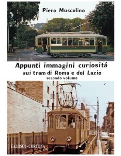 appunti immagini curiosità sui tram di roma