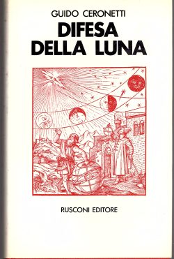 ceronetti difesa della luna libreria rotondi