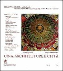 cina architettura e città, gazzola luigi, gangemi, libreria rotondi