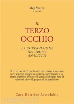 il terzo occhio, sharpe meg, astrolabio, libreria rotondi