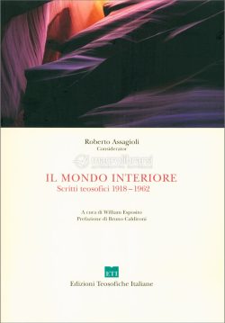 libreria rotondi assagioli il mondo interiore scritti teosofici 1918-1962