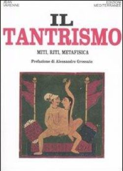 libreria rotondi il tantrismo miti riti metafisica