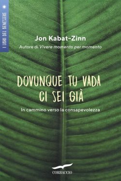 libreria rotondi kabat zinn dovunque tu vada ci sei già