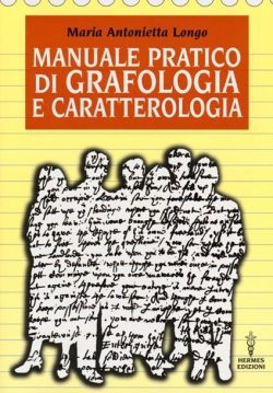 libreria rotondi longo manuale pratico di grafologia caratterologia