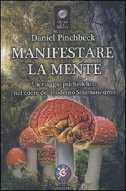 libreria rotondi pinchbeck manifestare la mente