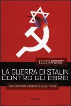 libreria rotondi rapoport la guerra di stalin contro gli ebrei