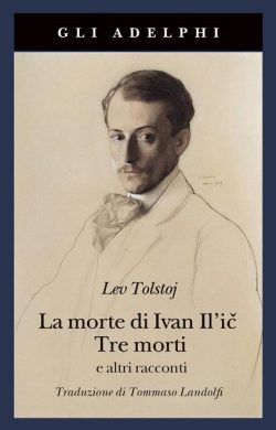 libreria rotondi tolstoj la morte di ivan il'ic