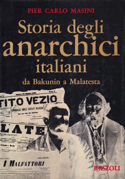 storia degli anarchici italiani libreria rotondi