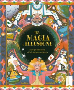 tra magia e illusione adams floyd ideeAli libreria rotondi