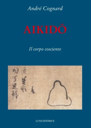 Arti marziali - Aikido. Il corpo cosciente 600x845 1