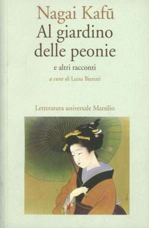 Giappone - Al giardino delle peonie e altri racconti LIBRERIA ROTONDI