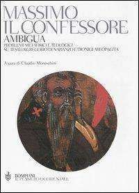 Cristianesimo - Ambigua. Problemi metafisici e teologici su testi di Gregorio di Nazianzo e Dionigi Areopagita libreria...