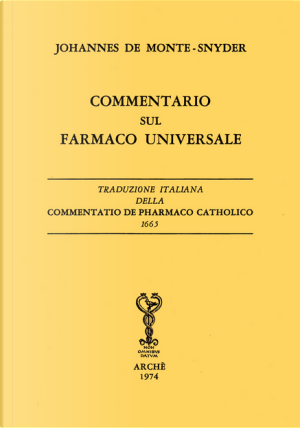Alchimia - Commentario sul farmaco universale libreria rotondi