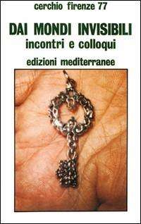 Medianità - Dai mondi invisibili libreria rotondi