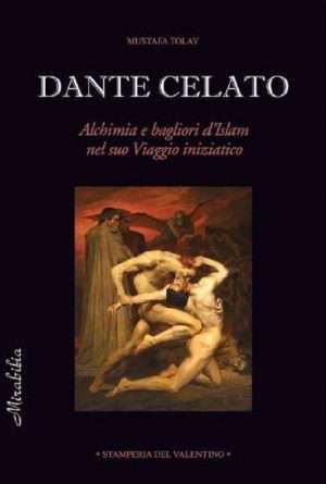 Alchimia - Dante celato tolay stamperia del valentino libreria rotondi