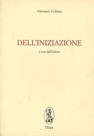 Antroposofia - Delliniziazione colazza libreria rotondi