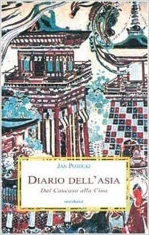 Diario dellAsia. Dal Caucaso alla Cina