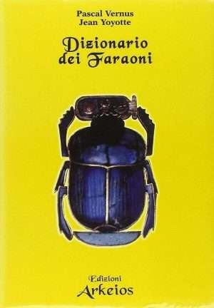 Egitto - Dizionario dei Faraoni libreria rotondi