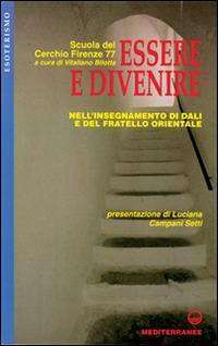 Medianità - Essere e divenire nellinsegnamento di Dali e del fratello orientale libreria rotondi