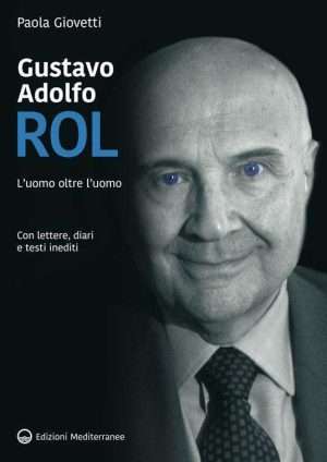 Paranormale - Gustavo Adolfo Rol. Luomo oltre luomo libreria rotondi paola giovetti