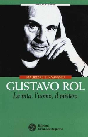 Paranormale - Gustavo Rol. La vita luomo il mistero libreria rotondi