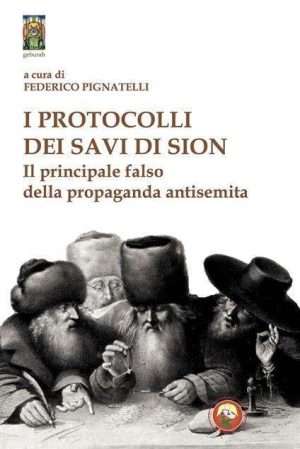 Ebraismo - I protocolli dei savi di sion pignatelli tipheret libreria rotondi