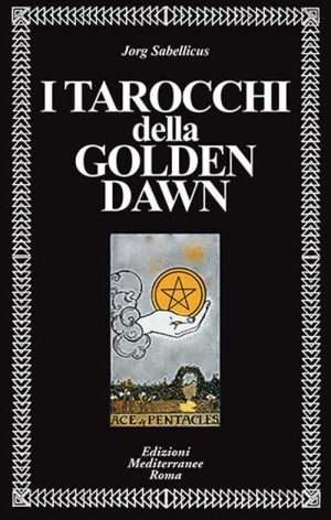 Libri sui Tarocchi - I tarocchi della Golden Dawn sabellicus libreria rotondi