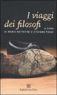 Filosofia - I viaggi dei filosofi libreria rotondi