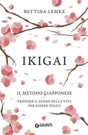 Filosofia - Ikigai Lemke giunti libreria rotondi