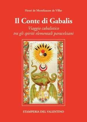 Alchimia - Il Conte di Gabalis LIBERIA ROTONDI
