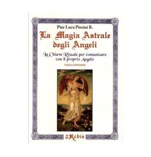 La Magia Astrale degli Angeli pierini libreria rotondi rebis